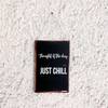 Gift Chill And Funny Door Signs-Set Of 3
