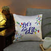 Gift Let's Get Lit LED Satin Cushion