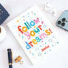 Gift Personalized Follow Your Dreams Notebook
