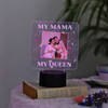 Personalized My Mama My Queen LED Lamp