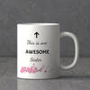 Gift This is One Awesome Sister's Mug