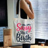 Tote Bag - Sassy Since Birth - Assorted - Single Piece