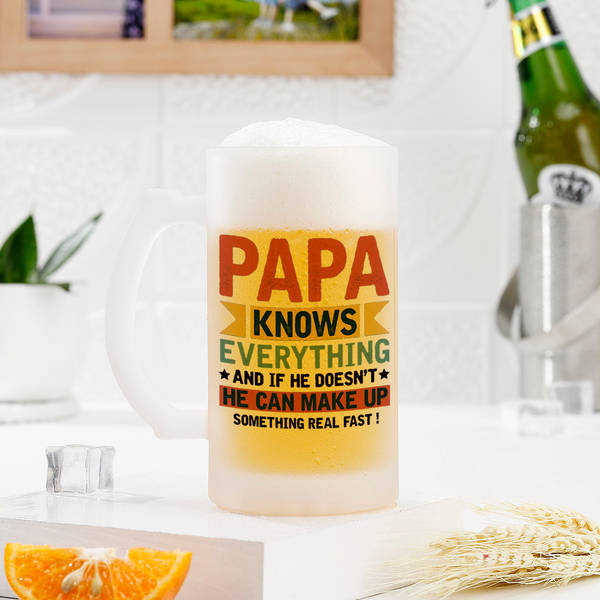 Personalized - Papa Knows Everything - Father's Day Beer Mug