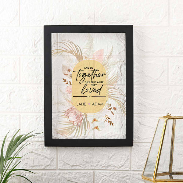 Together They Built a Life They Loved Personalized Acrylic Frame