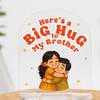 Big Hug Acrylic Table Top
